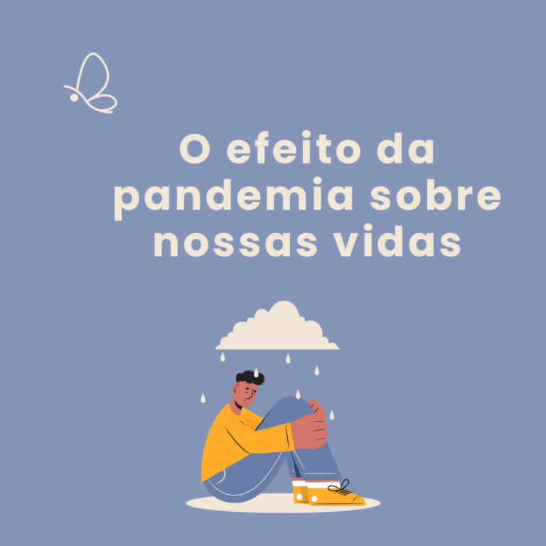 Leia mais sobre o artigo O efeito da pandemia sobre nossas vidas