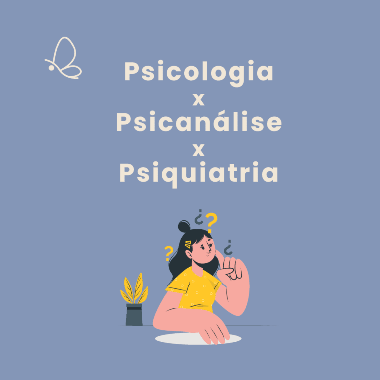 Leia mais sobre o artigo Psicologia, Psicanálise e Psiquiatria! Quais as diferenças?