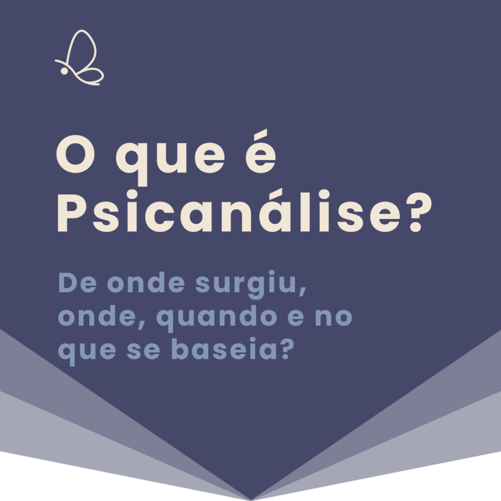 O que é psicanálise